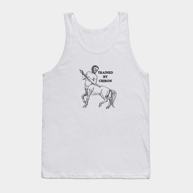 Trained by Chiron Tank Top by agnesewho